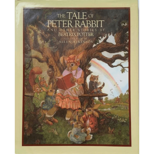 The Tale of Peter Rabbit and other stories by Beatrix Potter
