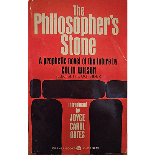 Cover of The Philosopher's Stone by Colin Wilson, red with bold white and black text, introduced by Joyce Carol Oates. A novel exploring philosophy, consciousness, and human potential.