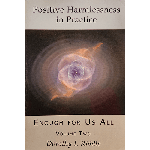 The cover of "Positive Harmlessness in Practice" features an ethereal image of a nebula against a dark background, symbolizing the expansive and cosmic nature of harmlessness. The title is prominent at the top.