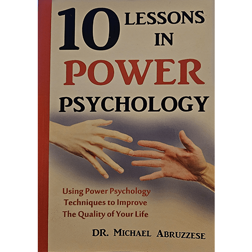 10 Lessons in Power Psychology