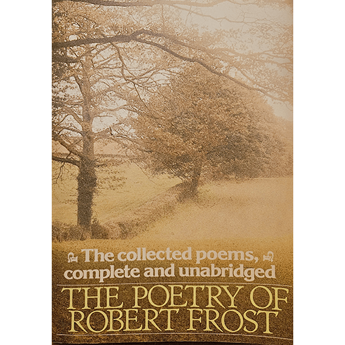 The cover of The Poetry of Robert Frost features a peaceful autumn landscape with trees and a country path, evoking the natural themes of the poet's timeless, unabridged collection of poems.