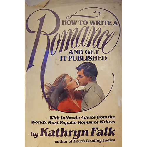 The cover of How to Write a Romance and Get it Published features an illustrated couple in an embrace, with the title in bold purple script. The 1983 hardcover includes a dust jacket, now in Brodart.