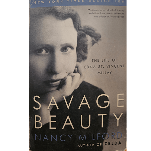 Cover of Savage Beauty: The Life of Edna St. Vincent Millay by Nancy Milford, featuring a close-up black-and-white photo of Edna St. Vincent Millay with a thoughtful expression, reflecting the book’s introspective tone.