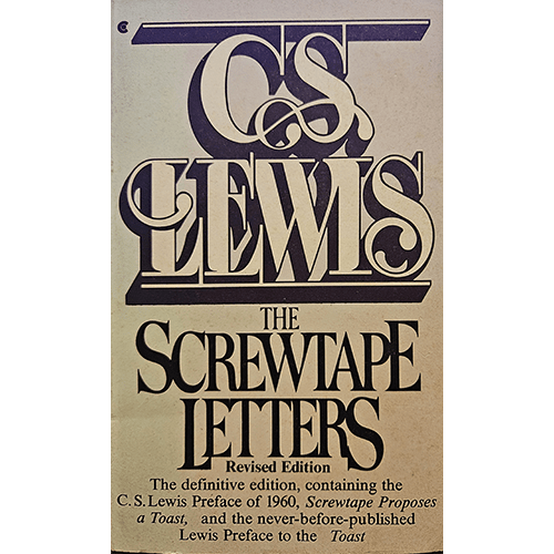 The cover of C.S. Lewis’ The Screwtape Letters, Revised Edition, featuring bold typography with the author’s name at the top and title below. It includes additional essays and the 1960 preface.