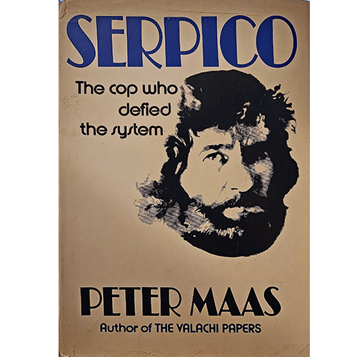 Cover of Serpico: The Cop Who Defied the System by Peter Maas, featuring a bold title and striking image of Frank Serpico in shadowy tones. Book club edition with Brodart-protected dust jacket.