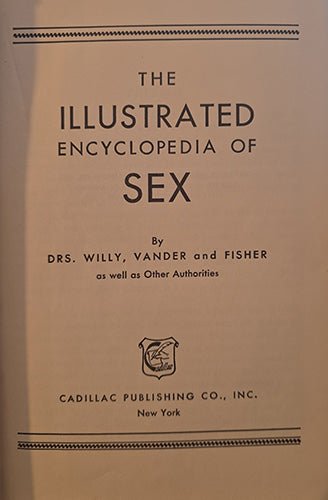 The Illustrated Encyclopedia of Sex – rare, vintage, or collectible item from Deb’s Book Paradise