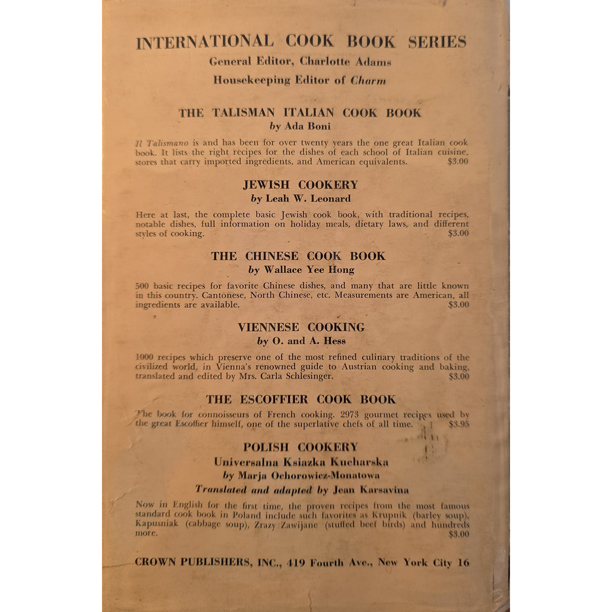 A vintage cookbook page from the International Cook Book Series, showing printed text on aged tan paper with a warm brownish cast. Visible titles include The Turkish Italian Cook Book, Jewish Cookery, The Chinese Cook Book, Viennese Cooking, The Escoffier Cook Book, and Polish Cookery, with Crown Publishers listed at the bottom.