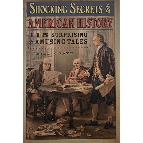 shocking Secrets of American History