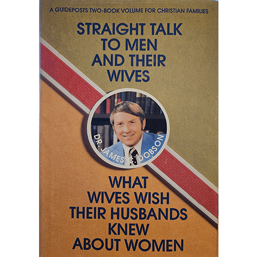 "Cover of 'Straight Talk to Men and Their Wives' by Dr. James Dobson, featuring a vintage design with a tan background, red diagonal stripe, and the author's photo in a circular frame, with bold black text."