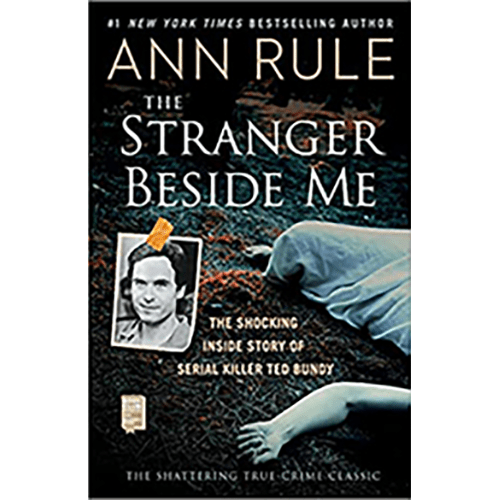 The Stranger Beside Me: The Shocking Inside Story of Serial Killer Ted Bundy Paperback