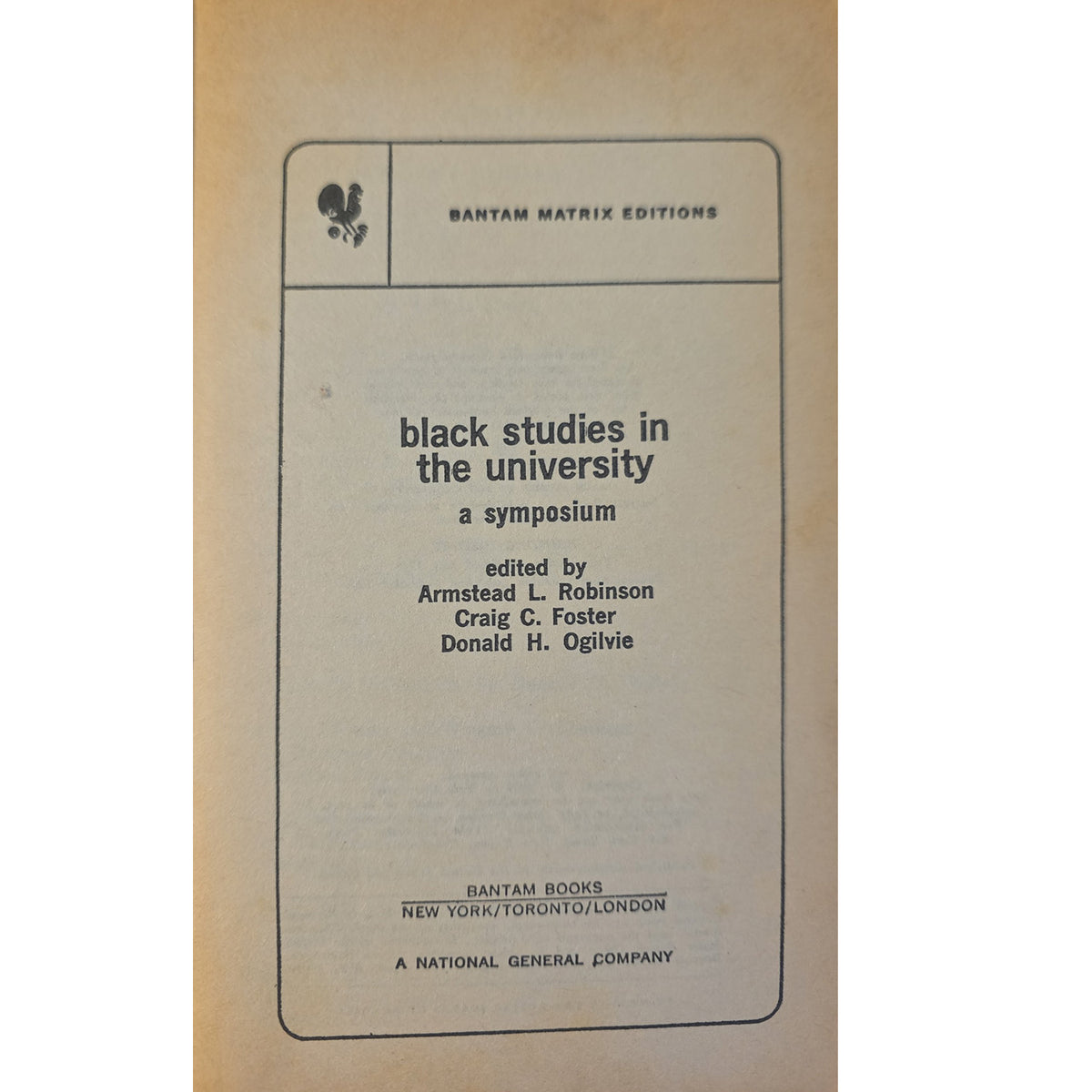 Front cover of a vintage book titled 'black studies in the university: a symposium' edited by Armstead L. Robinson, Craig C.
