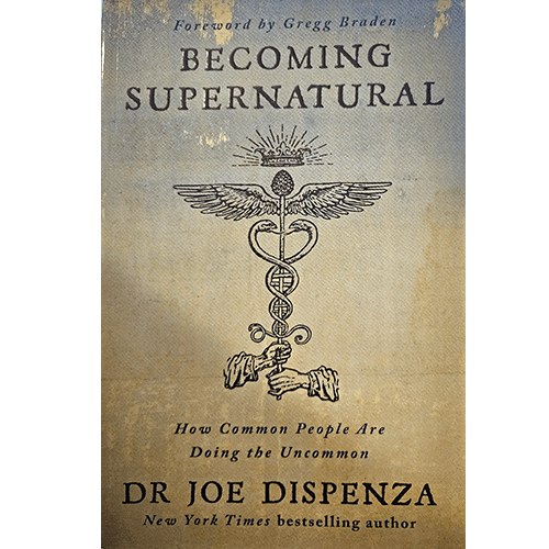 Cover of Becoming Supernatural by Dr. Joe Dispenza, featuring a caduceus symbol and earthy tones, with the subtitle "How Common People Are Doing the Uncommon." Inspiring readers towards self-transformation.