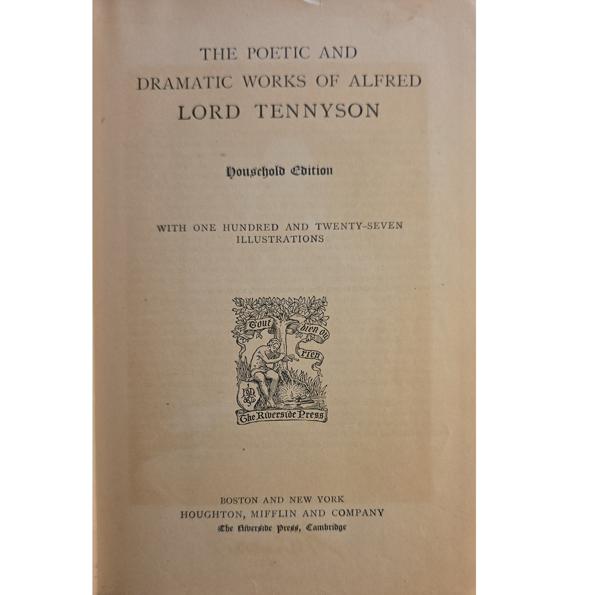 The front cover of a vintage book titled 'The Poetic and Dramatic Works of Alfred Lord Tennyson' with the Household Edition, printed in black serif text on aged tan paper. A small decorative illustration appears near the center, and the publisher 'Houghton, Mifflin and Company' is printed at the bottom.