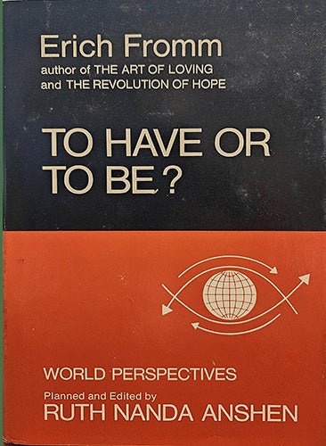 To Have or to Be – rare, vintage, or collectible item from Deb’s Book Paradise