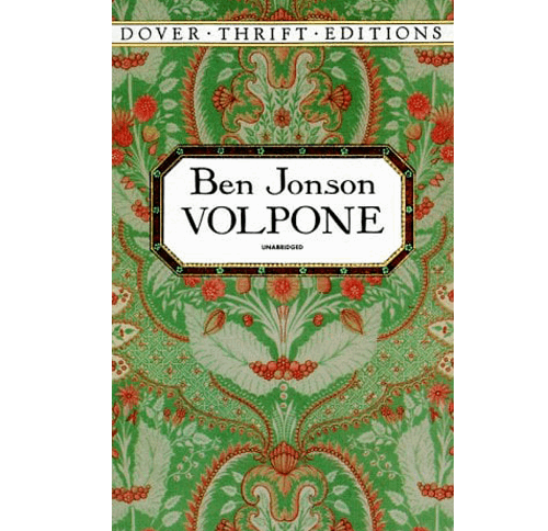 Ben Jonson Volpone- Dover Thrift Editions