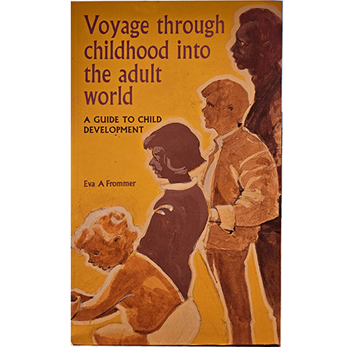Voyage through Childhood Into the Adult World
