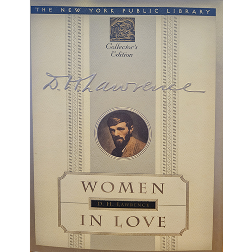 Cover of D.H. Lawrence's Women in Love, New York Public Library Collector's Edition. Features the author's name in cursive with a portrait of Lawrence, bordered in a vintage design with a beige background.