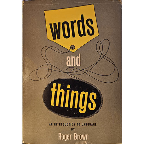 Words and Things