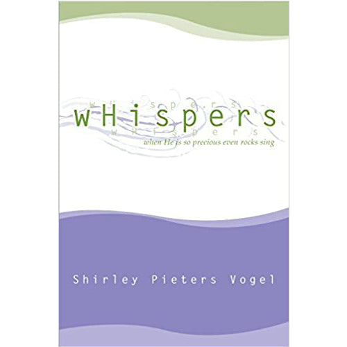 Whispers by Shirley Pieters Vogel-Paperback Signed by the author
