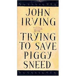 Trying to Save Piggy Sneed- Hardcover