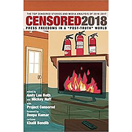 Censored 2018: Press Freedoms in a 