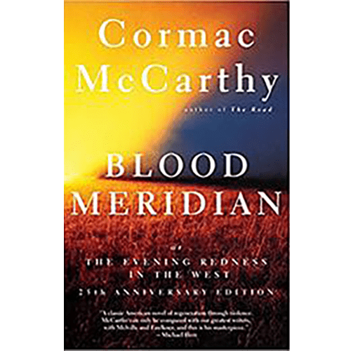 Blood Meridian: Or the Evening Redness in the West Paperback