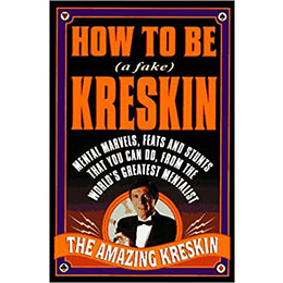 How to Be a Fake Kreskin: The Amazing Kreskin Paperback