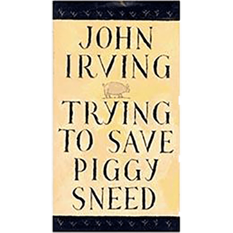 Trying to Save Piggy Sneed- Hardcover