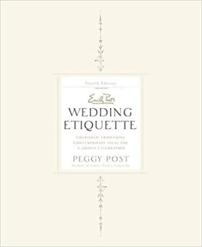 Book cover for 'Wedding Etiquette' by Peggy Post, featuring a minimalist design with elegant, symmetrical floral elements and soft cream background, highlighting traditional and contemporary wedding guidance."