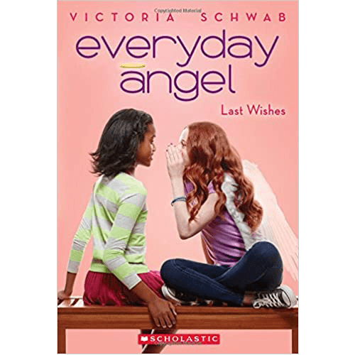 Everyday Angel #3: Last Wishes Paperback