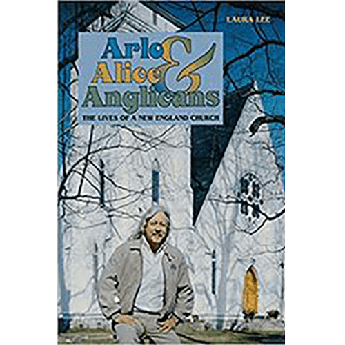 Arlo, Alice, and Anglicans Paperback- Laura Lee