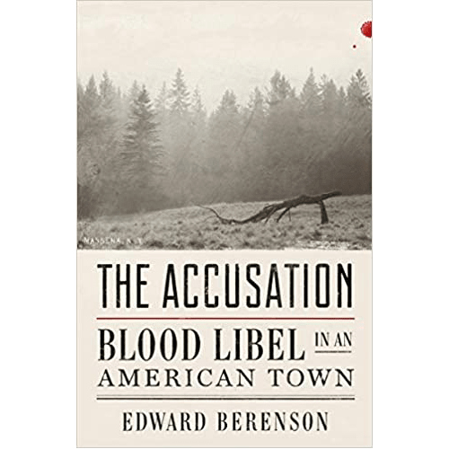 The Accusation: Blood Libel in an American Town Hardcover – Illustrated