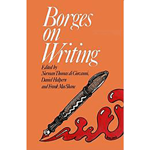 Borges on Writing