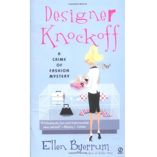 Designer Knockoff: A Crime of Fashion Mystery (The Crime of Fashion Mysteries) (Volume 2)