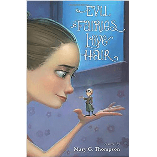 Evil Fairies Love Hair- Hardcover