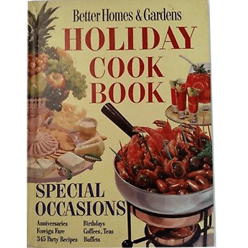Better Homes and Gardens Holiday Cook Book Hardcover – Illustrated, January 1, 1959
