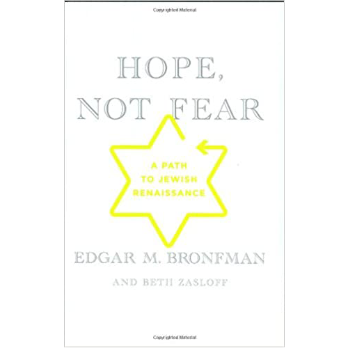 Hope, Not Fear: A Path to Jewish Renaissance