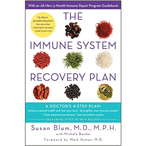The Immune System Recovery Plan: A Doctor's 4-Step Program to Test Autoimmune Disease- Hardcover
