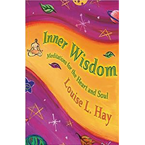 Inner Wisdom: Meditations for the Heart and Soul (Hardcover)