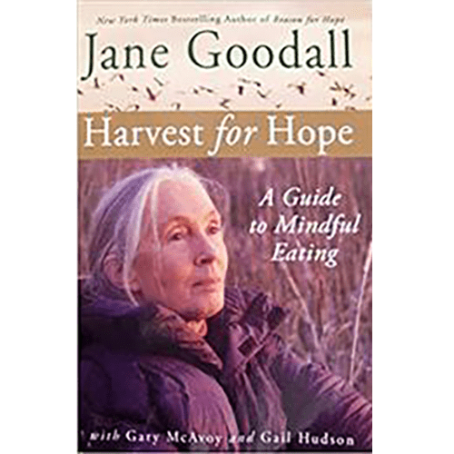 Harvest for Hope: A Guide to Mindful Eating