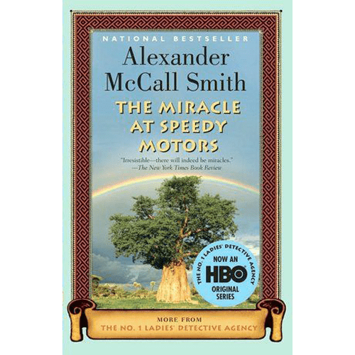 The Miracle at Speedy Motors (No. 1 Ladies Detective Agency)Alexander McCall Smith-paperback