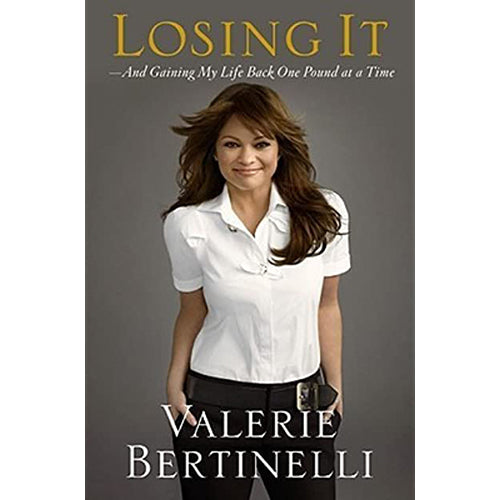 Losing It: And Gaining My Life Back One Pound at a Time Hardcover