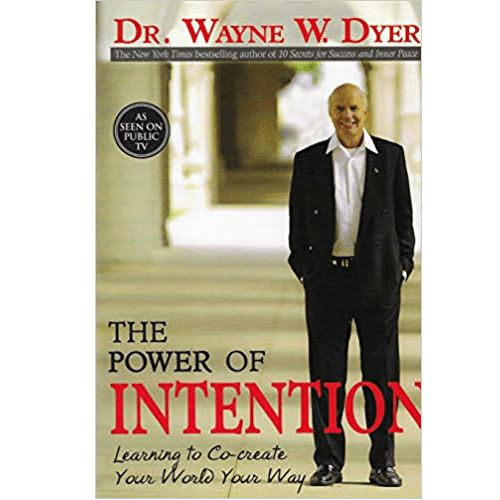 The Power of Intention