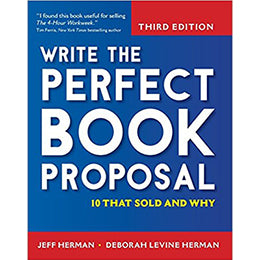 Four- Part How to Write the Perfect Nonfiction Book Proposal Course with Literary Agents Jeff and Deborah Herman