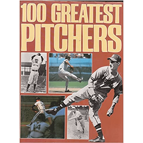 100 Greatest Pitchers