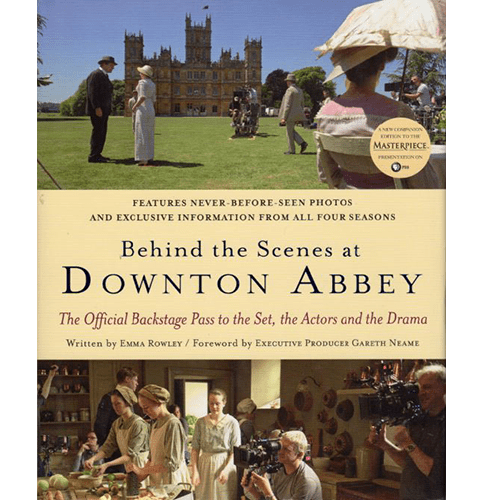 Behind the scenes at Downton Abbey-hardcover