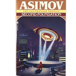 Second Foundation Mass Market Paperback- Isaac Asimov