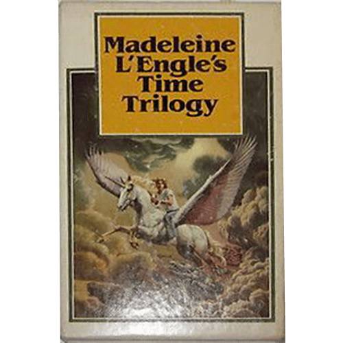 Madeleine L'Engle's Time Trilogy: A Wind in the Door; A Swiftly Tilting Planet; A Wrinkle in Time