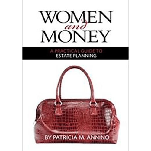 Women and Money A Practical Guide to Estate Planning Paperback –  Patricia M Annino