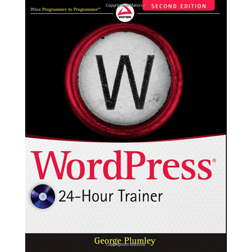 WordPress 24-Hour Trainer 2nd Edition